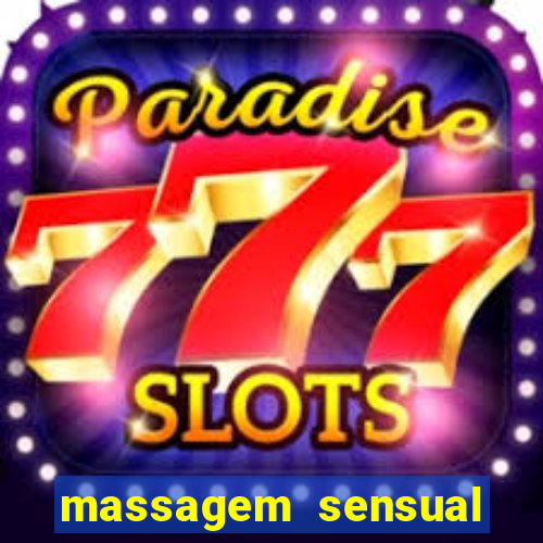 massagem sensual porto alegre